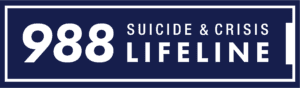 Dial 988 for the national suicide and crisis lifeline
